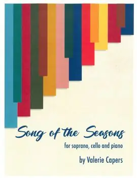 Capers Song of the Seasons for Soprano, Cello and Piano Secure Checkout