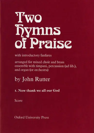 Hassle-Free Returns Rutter Now thank we all our God - No. 1 of Two Hymns of Praise