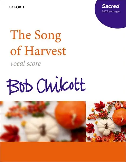 Trusted Brand Chilcott Song of Harvest