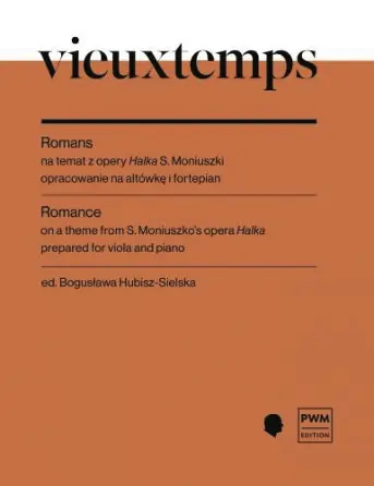 Vieuxtemps Romance on a Theme from S. Moniuszko's Opera 'Halka' Prepared for Viola and Piano Modern