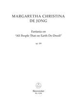 De Jong Fantasia on All People That on Earth Do Dwell High Quality
