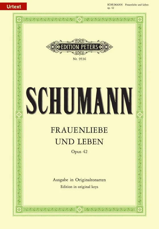 Schumann Frauenliebe und Leben Op. 42 Professional Grade