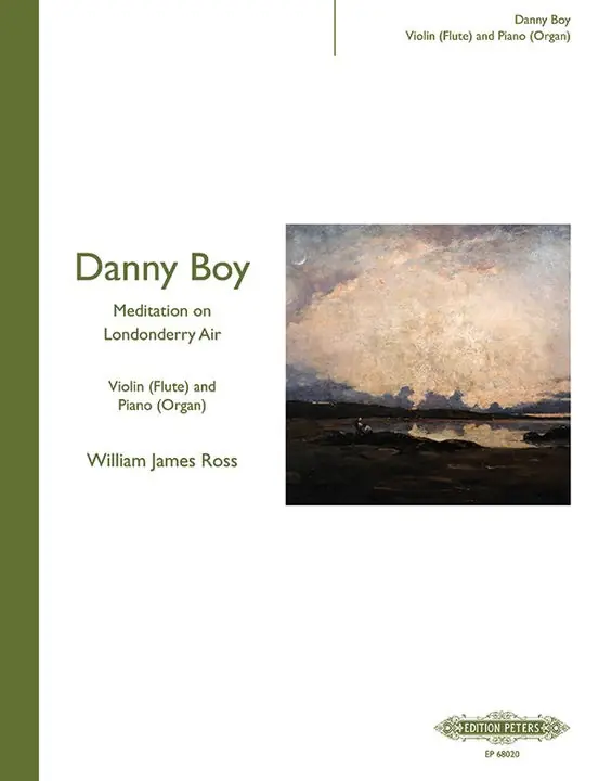 Ross Danny Boy - Meditation on Londonderry Air Luxury