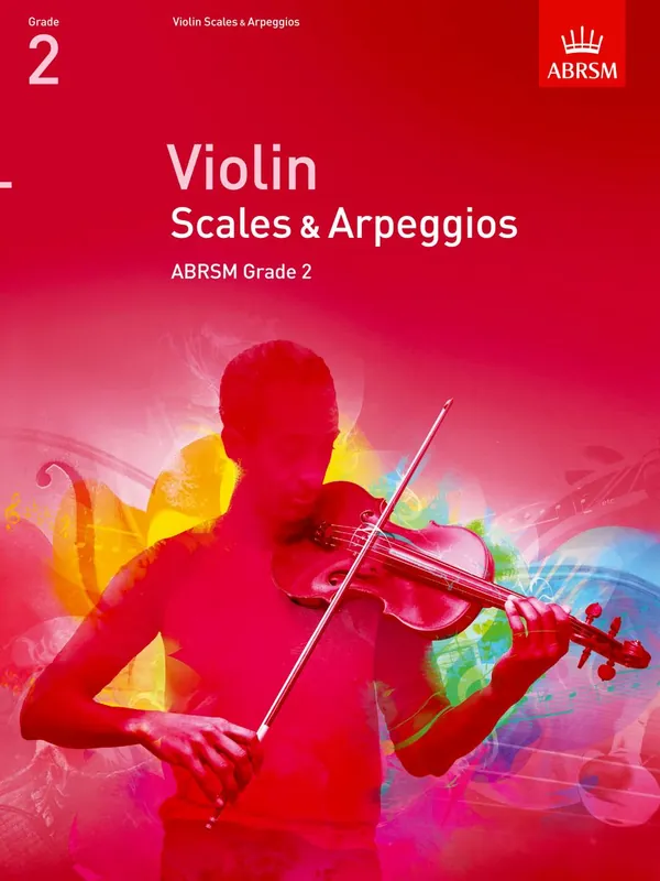 Violin Scales & Arpeggios from 2012, Grade 2 Don’t Miss Out