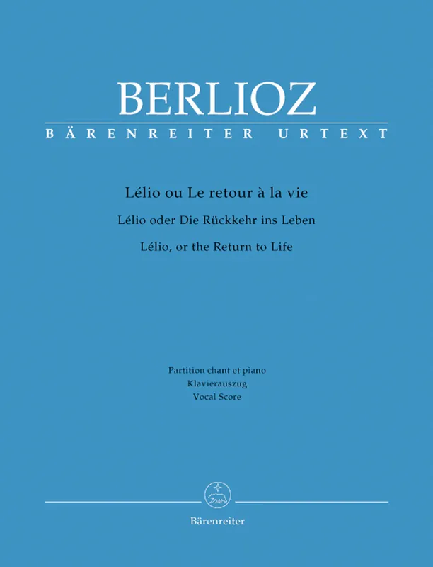 Latest Berlioz Lélio (The Return to Life) Hol. 55 -A Lyric Monodrama-