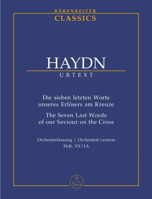 Haydn The Seven Last Words of our Saviour on the Cross Hob. XX:1A -Orchestral version of 1785 Popular