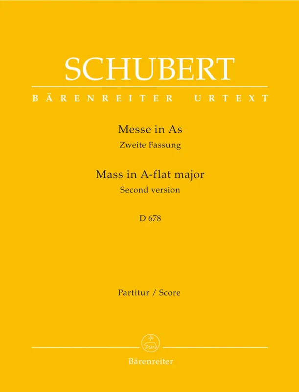 Discount Schubert Missa A-flat major D 678 (Second version with the variant of the Osanna in excelsis and the Cum Sancto Spiritu Fugue from the first version)