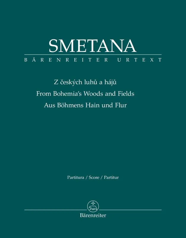 Affordable Smetana Z ceských luhu a háju (Aus Böhmens Hain und Flur) (aus: Má vlast (Mein Vaterland))