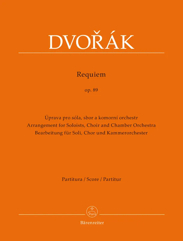 Dvorak Requiem op. 89 (Arrangement for Soloists, Choir and Chamber Orchestra) Get Yours