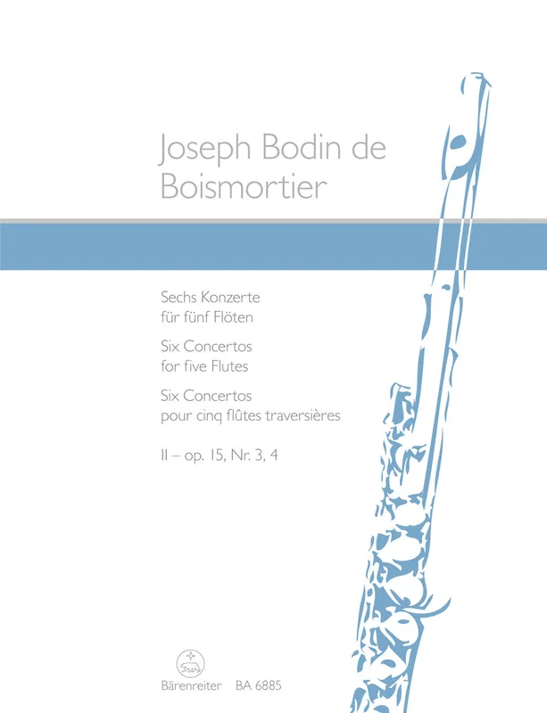 Must Have Boismortier 6 Concertos for 5 Flutes Opus 15