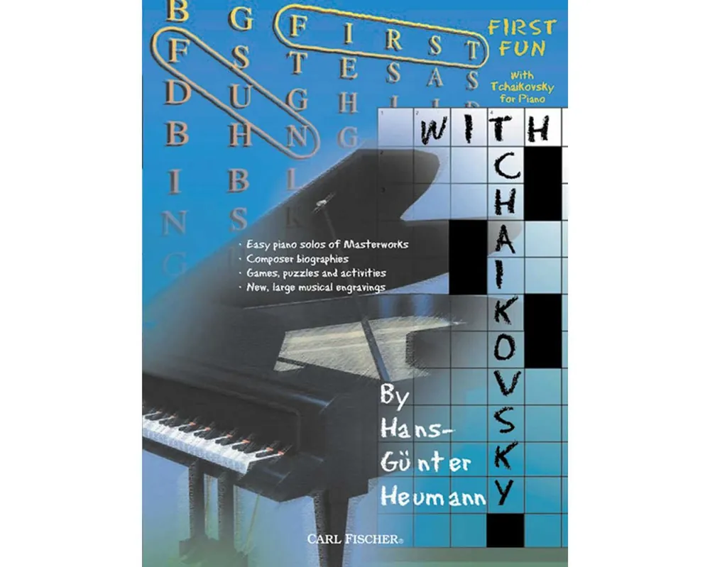 Tchaikovsky: First Fun With Tchaikovsky for Piano Save Now