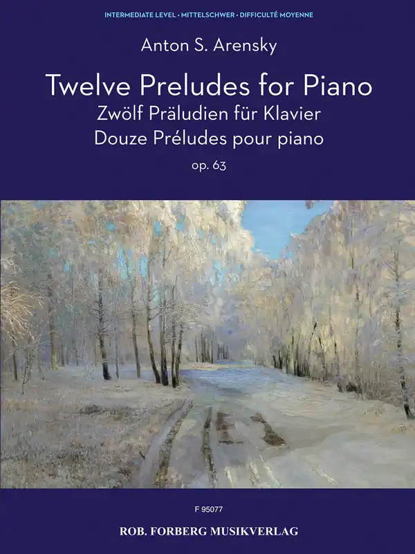 Arensky Twelve Preludes for Piano Op. 64 Intermediate (Forberg Edition) Save Now