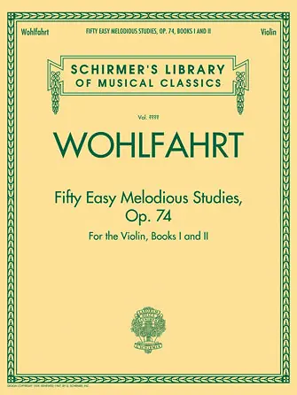 Wohlfahrt - Fifty Easy Melodious Studies for the Violin, Op. 74, Books 1 and 2 Worldwide Shipping