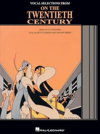 On the Twentieth Century - Vocal Selections Professional Grade