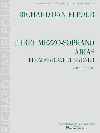 Limited Offer Three Mezzo-Soprano Arias from Margaret Garner
