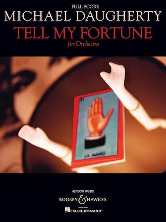 High Quality Daugherty Tell My Fortune Full Score