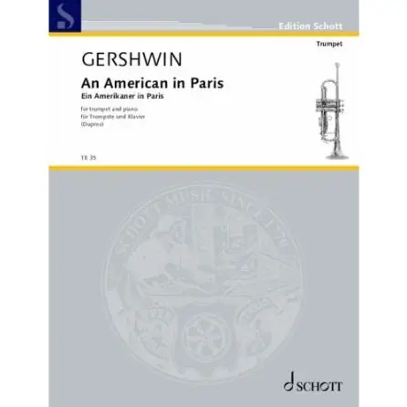 Best Choice Gerswhin: An American in Paris for Trumpet and Piano by Frank Dupree (2022)