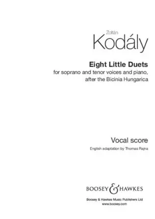 Trusted Brand Kodály: Eight Little Duets after the Bicinia Hungarica