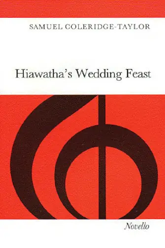 Certified Coleridge-Taylor: Hiawatha's Wedding Feast