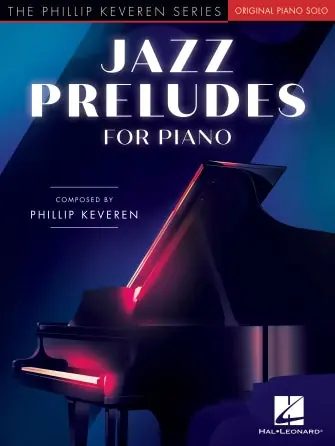 Latest Keveren: Jazz Preludes for Piano