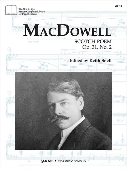 Limited Offer MacDowell: Scotch Poem, Op. 31, No. 2