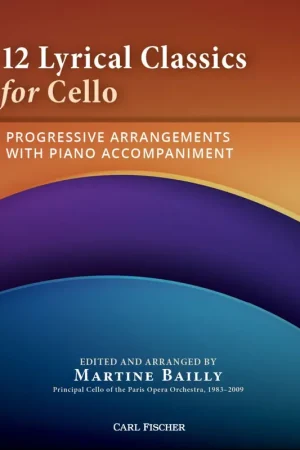 12 Lyrical Classics for Cello Limited Time