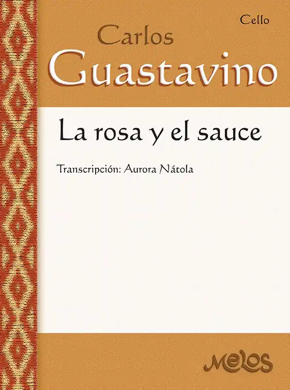 Clearance: Guastavino: The Rose and the Willow Transcribed for Cello and Piano Shop Now