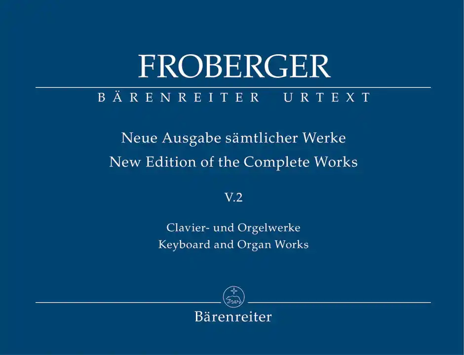 Weekend Sale Froberger: Works from Copied Sources - Polyphonic Works (Vol. 5, Part 2)