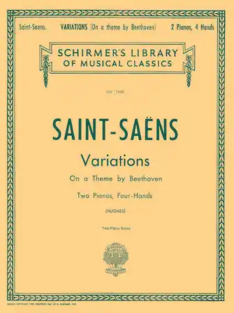 Premium Saint-Saëns: Variations on a Theme by Beethoven, Op. 35 (Piano Duet)