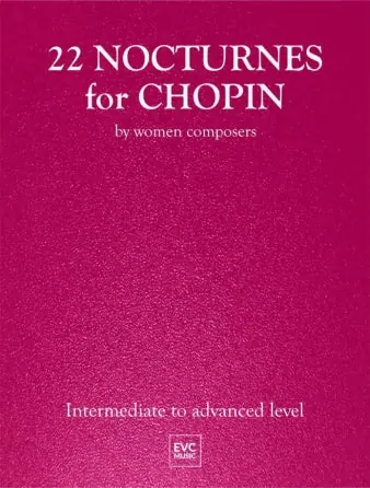 22 Nocturnes for Chopin by Women Composers Buy Online