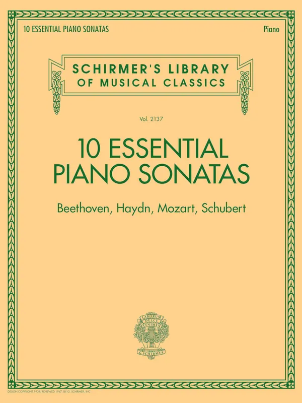 10 Essential Piano Sonatas - Schirmer's Library of Musical Classics - Vol. 2137 Modern