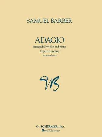 Authentic Barber: Adagio for Strings, arr. for Violin and Piano