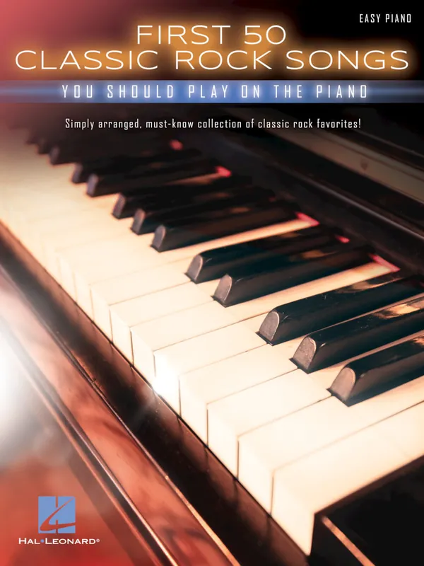 Modern First 50 Classic Rock Songs You Should Play On Piano