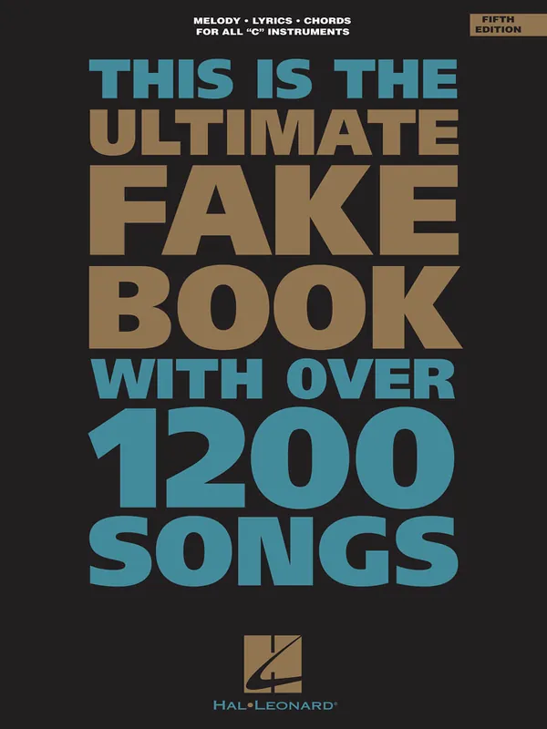 Exclusive Ultimate Fake Book - C Edition
