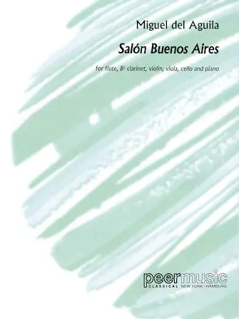 Warranty Included Del Aguila Salòn Buenos Aires op 84 Flute, Clarinet, Violin, Viola, Cello, and Piano
