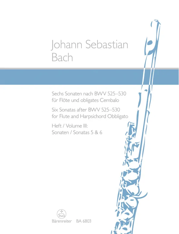 Fresh Stock Bach Six Sonatas after BWV 525-530 for Flute and Harpsichord Obbligato -Volume 3: Sonatas 5 and 6-