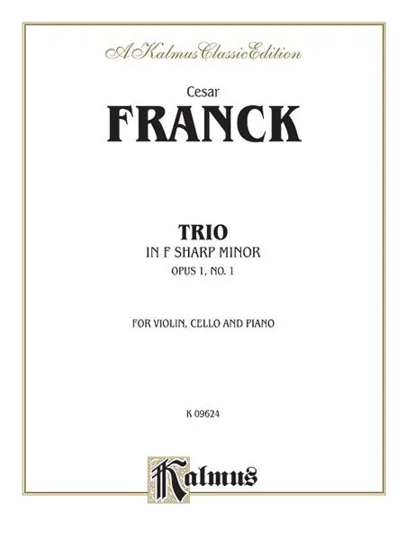 Same Day Shipping Franck Trio in f sharp minor Opus 1 No 1