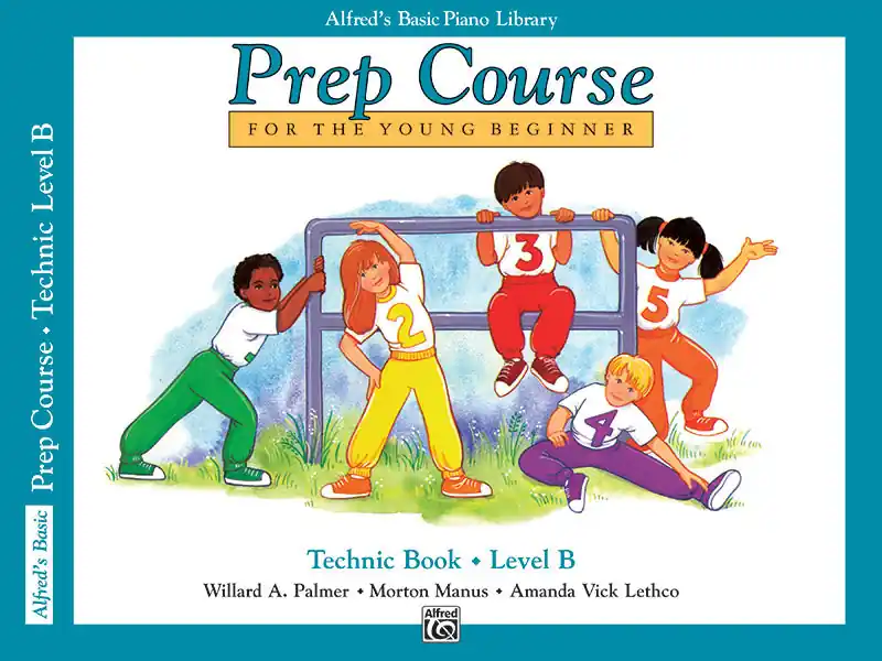 Alfred's Basic Piano Prep Course: Technic Book B Crafted